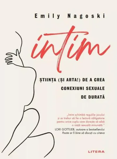 Intim - Paperback brosat - Emily Nagoski