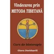 Vindecarea prin metoda tibetana