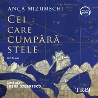 Cei care cumpără stele - Audiobook