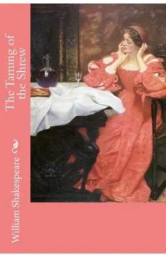 The Taming of the Shrew