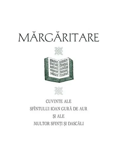 Mărgăritare - Paperback brosat - Sf. Ioan Gură de Aur