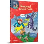 Minecraft. Dragonul. Batalia finala