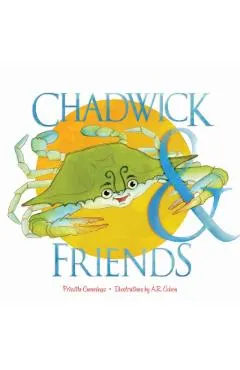 Chadwick and Friends