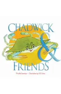 Chadwick and Friends