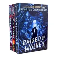 Raised by Wolves Series By Jennifer Lynn Barnes 3 Books Collection Set (Raised by Wolves, Trial by Fire & Taken by Storm)