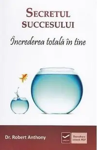 Secretul succesului