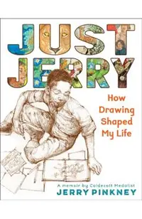 Just Jerry: How Drawing Shaped My Life
