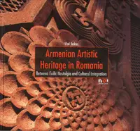 Armenian Artistic Heritage in Romania - Hardcover - Vlad Bedros