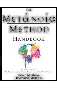 The Metanoia Method Handbook
