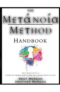 The Metanoia Method Handbook