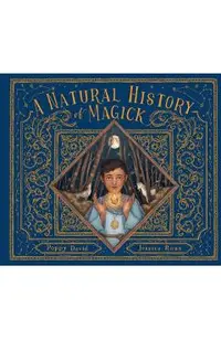 A Natural History of Magick