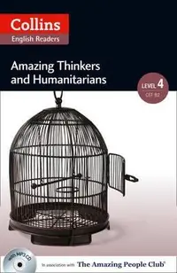Amazing Thinkers & Humanitarians : B2 (Level 4)