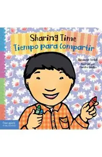 Sharing Time / Tiempo Para Compartir
