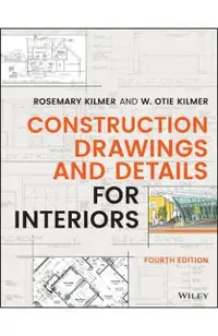Construction Drawings and Details for Interiors
