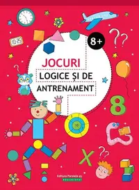 Jocuri logice și de antrenament (8 ani +) - Paperback brosat - Ballon Media