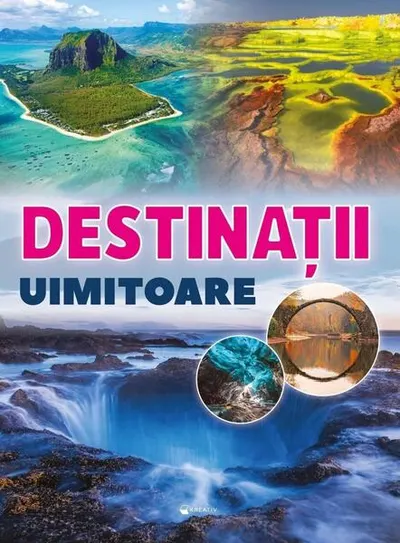 Destinații uimitoare - Hardcover