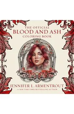 The Official Blood and Ash Coloring Book