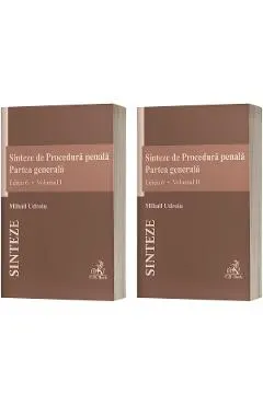 Sinteze de Procedura penala. Partea generala Vol.1 + Vol.2 Ed.6