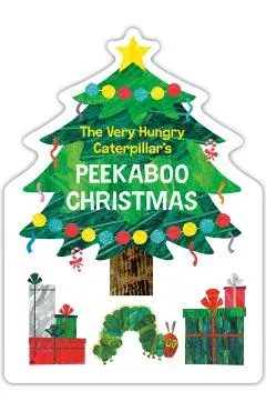 The Very Hungry Caterpillar's Peekaboo Christmas