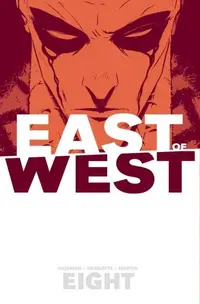 East of West Volume 1 The Promise