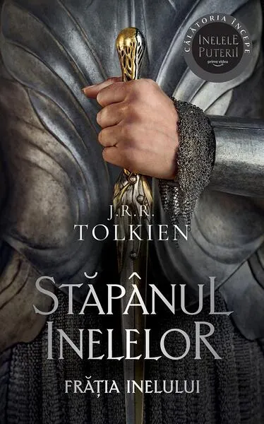 Frăția Inelului. Stăpânul inelelor (Vol. 1) - Paperback brosat - J.R.R. Tolkien