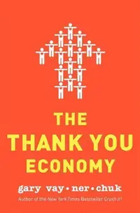 The Thank You Economy