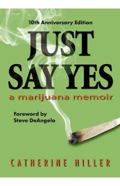 Just Say Yes-Tenth Anniversary Edition