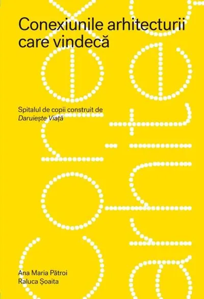 Conexiunile arhitecturii care vindecă - Paperback brosat