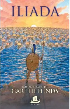 Iliada. Roman grafic