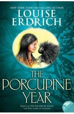 The Porcupine Year