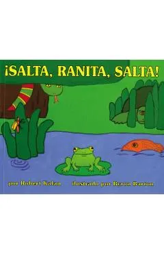 �Salta, Ranita, Salta!: Jump, Frog, Jump! (Spanish Edition)