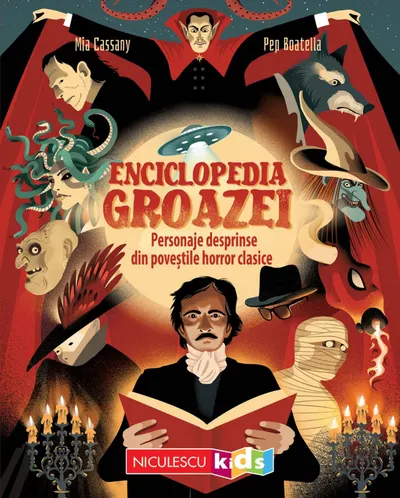 Enciclopedia groazei. Personaje desprinse din poveştile horror clasice