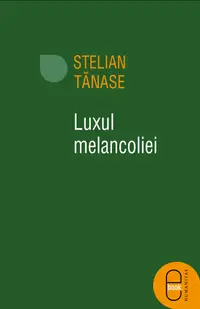 Luxul melancoliei (pdf)
