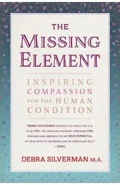 The Missing Element: Inspiring Compassion for the Human Condition