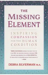 The Missing Element: Inspiring Compassion for the Human Condition