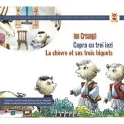 Capra cu trei iezi / La chevre et ses trois biquets