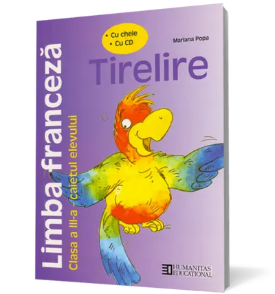 Limba franceză. Caietul elevului de clasa a III-a. Tirelire (conţine CD)