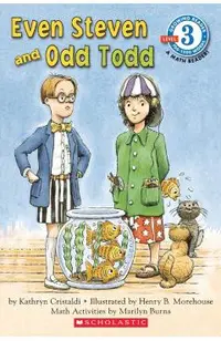 Scholastic Reader Level 3: Even Steven and Odd Todd