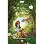 O fata pe nume Willow. Fosnet de aripi. Seria Willow, volumul 3