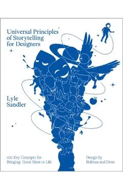 Universal Principles of Storytelling for Designers