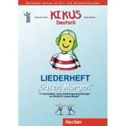 KIKUS Liederheft Guten Morgen