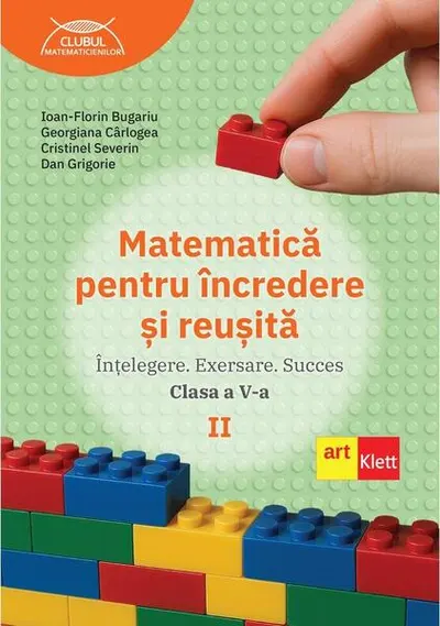 Matematică pentru încredere și reușită. Partea a II-a. Clasa a V-a - Paperback brosat
