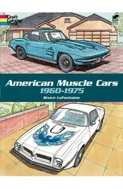 American Muscle Cars, 1960-1975