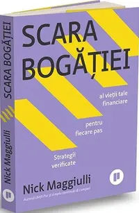 Scara bogăției - Paperback brosat - Nick Maggiulli