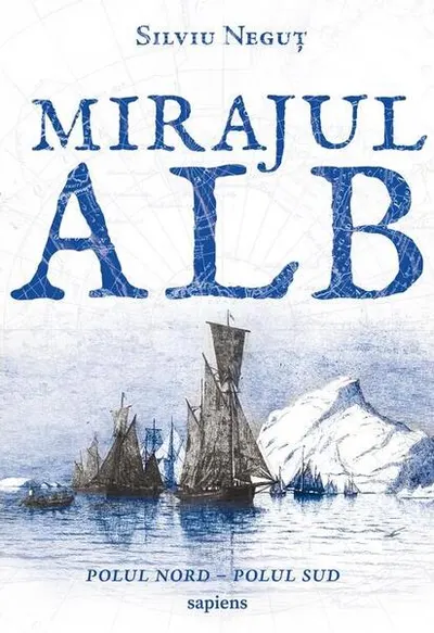 Mirajul alb - Paperback brosat - Silviu Neguţ