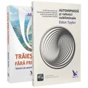 Pachet Autohipnoza si Traieste fara frica