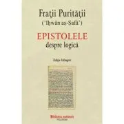 Epistolele despre logica (editie bilingva)
