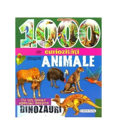 1000 de curiozități despre animale - Paperback brosat - Luana Schidu