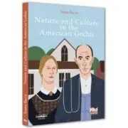 Nature and Culture in the American Gothic
