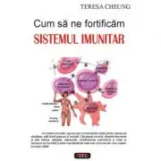 Cum sa ne fortificam sistemul imunitar